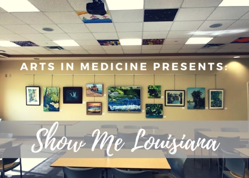 arts in medicine presents: show me louisiana